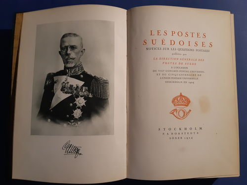 Literature. 'LES POSTES SUÉDOISES A.BAS', Stockholm 1924, beautiful hardbound volume, 368 pp.