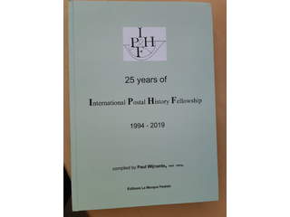 Literature. Wijnants, p., '25 years of international postal history fellowship …