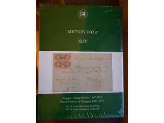 Literature. EDITION D'OR, Vol. XLIV 'Postal History of Hungary 1867–1871 – The Dr. Géza …