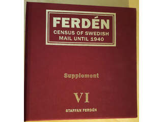 Literature. FERDÉN – Census of Swedish Mail Until 1940, Vol. VI Supplement (2024), 368 …