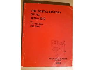 Literature. Rodger, J.G., 'The Postal History of Fiji 1876–1910', Philatelic Society of …